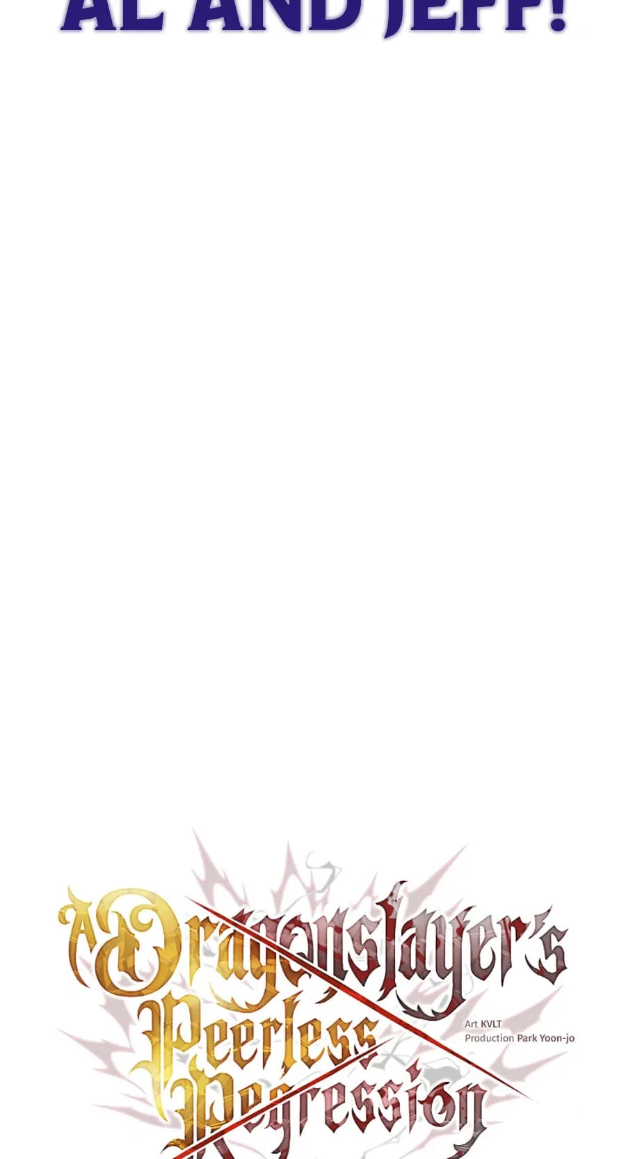 A Dragonslayer's Peerless Regression — Chapter 91 — Page 36