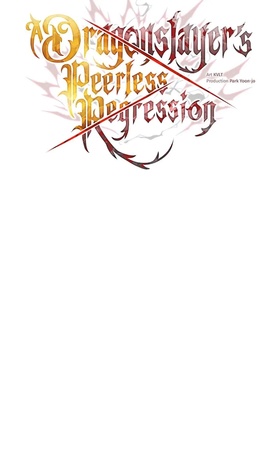 A Dragonslayer's Peerless Regression — Chapter 95 — Page 69