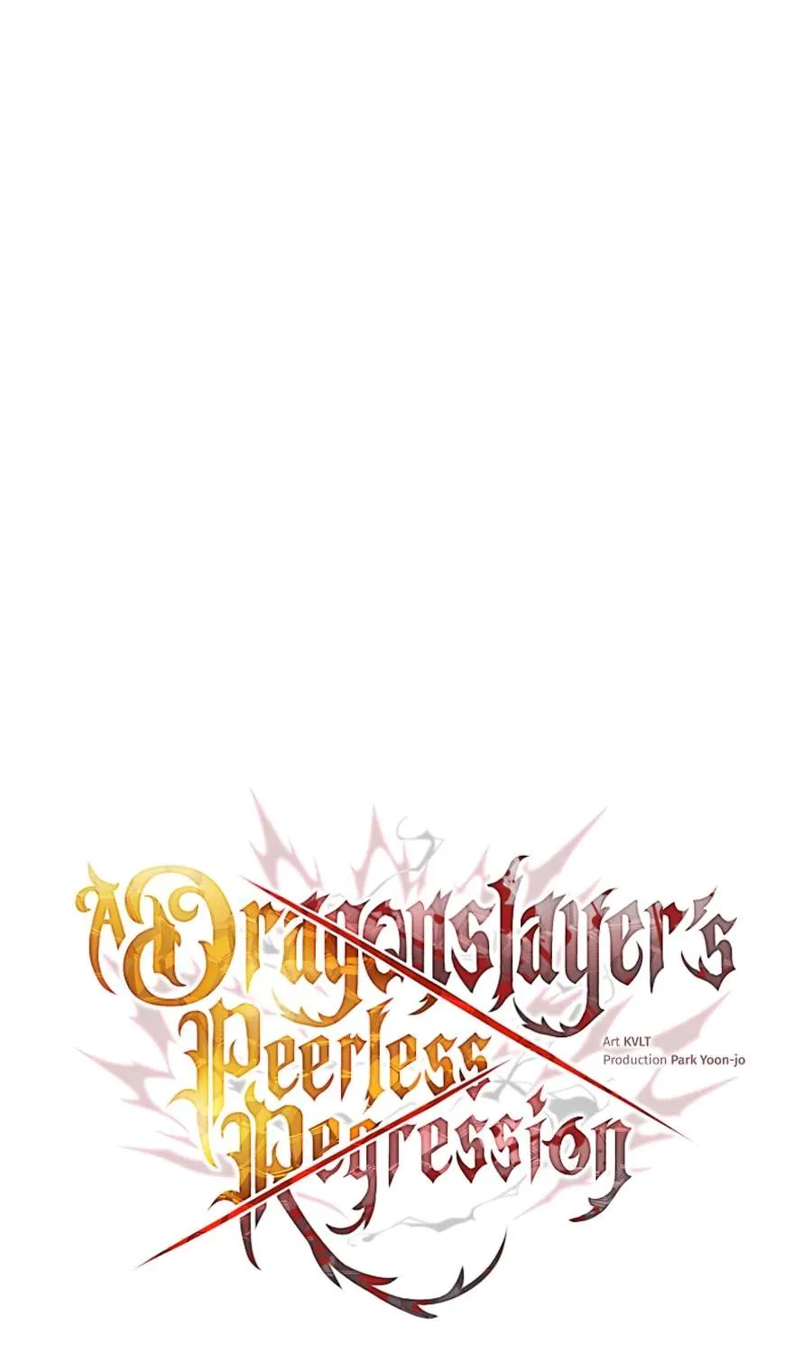 A Dragonslayer's Peerless Regression — Chapter 95 — Page 117