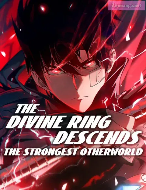 Cover of The Divine Ring Descends:The Strongest Otherworld